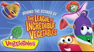 VeggieTales Behind the Scenes of The League of Incredible Vegetables [upl. by Anni32]