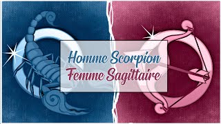 Homme Scorpion ♏ Femme Sagittaire ♐ Compatibilité Astrologique Amoureuse [upl. by Packston]