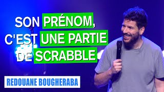 SON PRÉNOM CEST UNE PARTIE DE SCRABBLE  REDOUANE BOUGHERABA [upl. by Oruhtra]