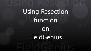 How to use the Resection function in FieldGenius [upl. by Haff692]