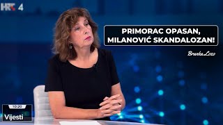 Branka Lozo Primorac opasan Milanović skandalozan [upl. by Oster]