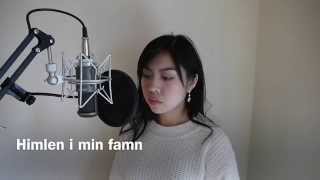 Himlen i min famn  covered by Fonnie Tang with Eng sub [upl. by Adnoryt]