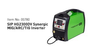 SIP  05780  HG2300DV Synergic MIGARCTIG Inverter Welder [upl. by Frodin]