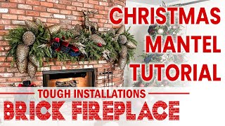 Christmas Mantel Garland Tutorial  Mastering Tough Installations  Brick Fireplace [upl. by Plank255]