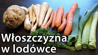 Jak przechowywać włoszczyznę w lodówce [upl. by Saleme]