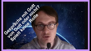 Warum es egal ist ob GmG von Gott kommt oder nicht [upl. by Airamasor669]