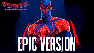 SPIDERMAN 2099 Theme Miguel Ohara  EPIC VERSION SpiderMan Across The SpiderVerse Soundtrack [upl. by Nisaj]