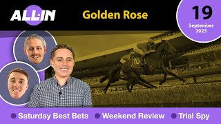 🎯Free Horse Racing Tips  Golden Rose 2023  All Hail the King🎯 [upl. by Dibru973]