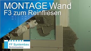 FF System F3 zum Reinfliesen  Revisionsklappe  Montagevideo FF Systembau [upl. by Knight]