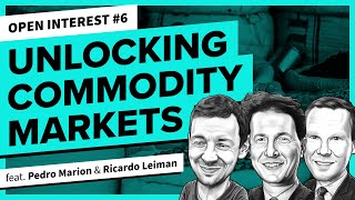 Unlocking Commodity Markets  Open Interest 6 [upl. by Furgeson962]