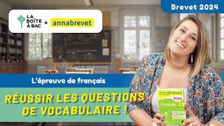 Réussir les questions de vocabulaire  Brevet de Français 2025 avec Hatier et La Boîte à Bac [upl. by Ailuy]