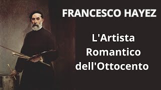 FRANCESCO HAYEZ  PERSONAGGI ITALIANI 272 [upl. by Aneeb]