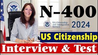 2024 US Citizenship Interview and Test  N400 Naturalization Interview 2008 Version [upl. by Moorish]