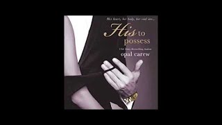 His to Posses Audiobook [upl. by Ansilme]