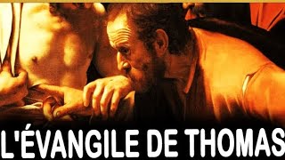 LÉvangile de Thomas et Pourquoi Il Nest Pas Dans la Bible [upl. by Ary369]