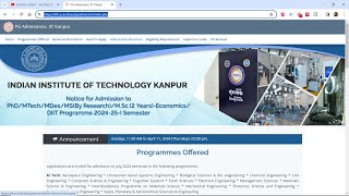 IIT Kanpur Admission Notice for PhDMTechMS 202425 1st Semester  Application Form is Live📢 [upl. by Dulcy939]