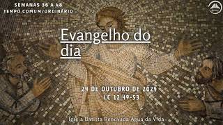 Evangelho do dia  241024  Lc 124953 [upl. by Odnalro51]