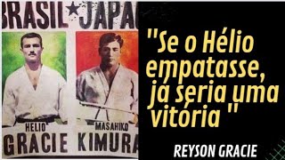 REYSON GRACIE FALA SOBRE KIMURA X HÉLIO GRACIE [upl. by Sandstrom]