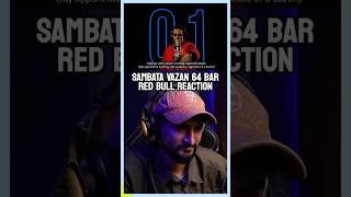 SAMBATA  VAZAN  RED BULL 64 BARS  REACTION BY UJJWAL [upl. by Portland373]