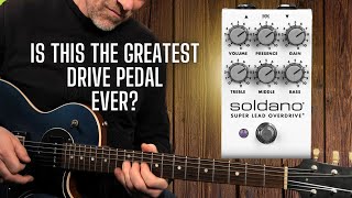 Soldano SLO  Possibly Maybe The Best Drive Pedal Ever [upl. by Lemieux114]