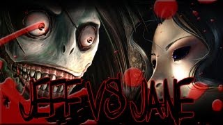 Go To Sleep  quotJeff the Killer vs Jane the Killerquot  CreepyPasta Storytime [upl. by Nwahc]