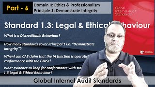 Global IA Standards  Part 6  Standard 13 Legal amp Ethical Behaviour [upl. by Furlong]