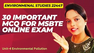 MSBTE Environmental studies 22447 Imp MCQ for MSBTE online Exam UNIT 4 Environmental Pollution [upl. by Ahseyt]