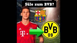 Niklas Süle vom FC Bayern zum BVB shorts [upl. by Yennor]