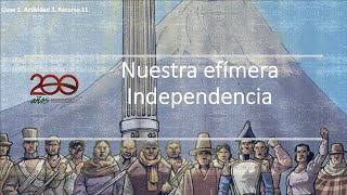 Nuestra efímera Independencia unidad didáctica [upl. by Aihsilat842]