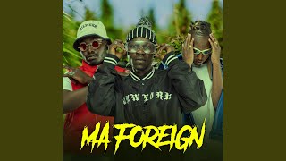 Ma Foreign [upl. by Revorg]