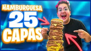 HICIMOS UNA HAMBURGUESA CON 25 CAPAS DE CARNES [upl. by Shalom]