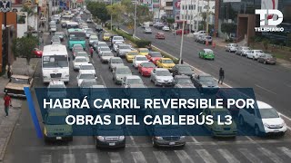 Por obras en Línea 3 del Cablebús carriles de avenida Constituyentes cambiarán de sentido [upl. by Onig624]