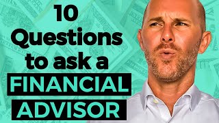 Best Questions to ask a Financial Advisor in 2023 [upl. by Sergo289]