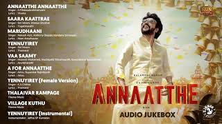 Annaatthe  அண்ணாத்த  Audio Songs  Rajinikanth  DImman  Siva [upl. by Aztiram]