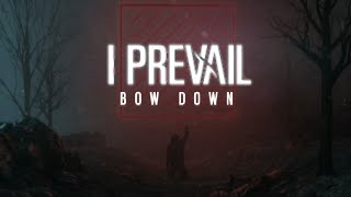 I PREVAIL  Bow Down  lirik dan terjemahan Indonesia [upl. by Comfort]