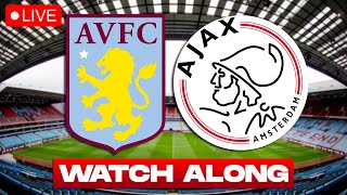 ASTON VILLA vs AJAX LIVE 🔴 Football Watch Along [upl. by Langer172]