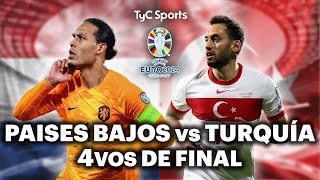 EN VIVO 🔴 PAÍSES BAJOS vs TURQUÍA  Eurocopa 2024  Cuartos de Final  Vivilo en TyC Sports [upl. by Ellennaj350]