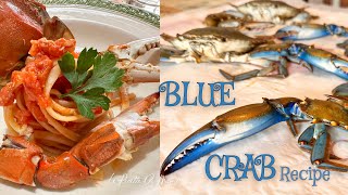 GRANCHIO BLU 💙🦀 Ricetta facile per tutti  Come pulire e come cucinare il famoso granchio blu 😋 [upl. by Andrade332]