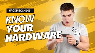 🔍💻 HACKINTOSH 101 Knowing Your Hardware  Essential Guide for Hackintosh Beginners 🛠️🍏 [upl. by Yspyg]