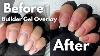 BUILDER GEL OVERLAY FILL ON SHORT NATURAL NAILS  Beginner Friendly  Skip the Acetone [upl. by Saunders]