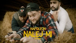 Napoleon  Nalej mi official Mixtape video [upl. by Welch]