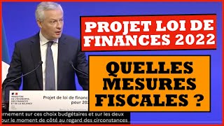 PROJET DE LOI DE FINANCES 2022  FISCALITE ET IMPOTS 2022  PLF2022  BUDGET 2022 [upl. by Kanal56]