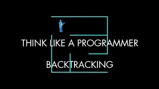 Backtracking Think Like a Programmer [upl. by Tudela]