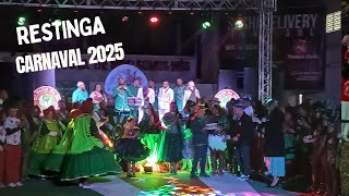 SHOW OFICIAL RESTINGA CARNAVAL PORTO ALEGRE 2025 [upl. by Aynam14]