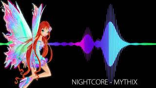 Winx Club Nightcore  Mythix [upl. by Nananne]