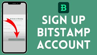 How to Sign Up Into Bitstamp Account 2024  Register Into Bitstamp Account [upl. by Aidul557]