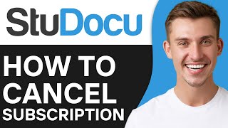 HOW TO CANCEL STUDOCU SUBSCRIPTION 2024 [upl. by Herrera]