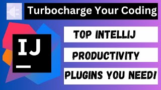 Best Productivity Boosting IntelliJ IDEA Plugins [upl. by Aivek289]