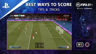 FIFA 21  The Best Ways to Score Tips Guide  PS Competition Center [upl. by Ylagam976]