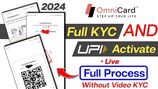 how to complete Full KYC on OmniCard OmniCard UPI Activate OmniCard Full kyc OmniCard [upl. by Harwilll]